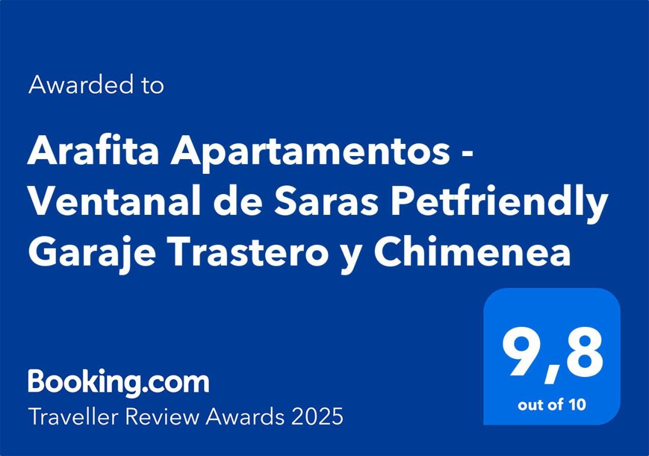 Ventanal De Saras Petfriendly Garaje Trastero Y Chimenea - Arafita Apartamentos ปันตีโกซา ภายนอก รูปภาพ